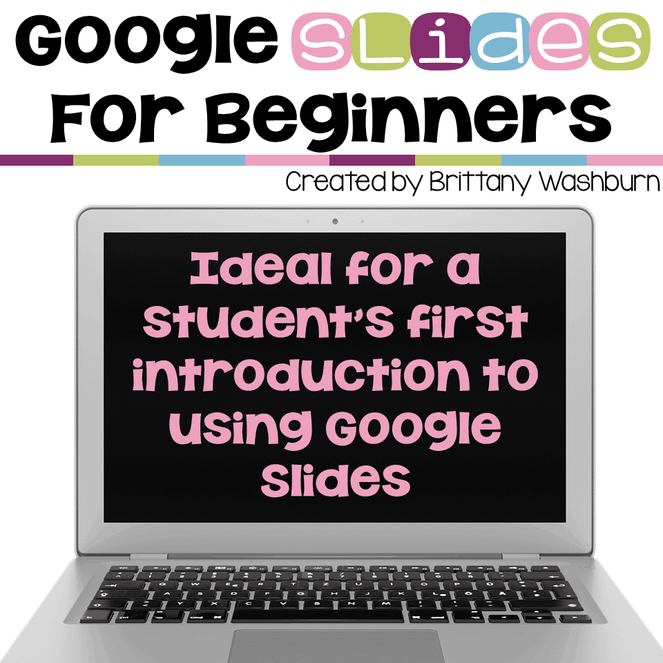 google slides lessons for beginners technology curriculum