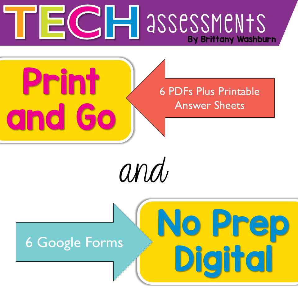 Technology Assessments - Level 1 Print and Digital - Technology Curriculum