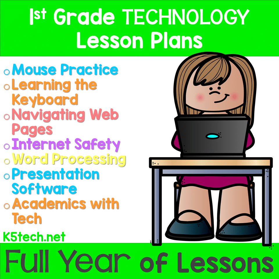 1st grade technology curriculum