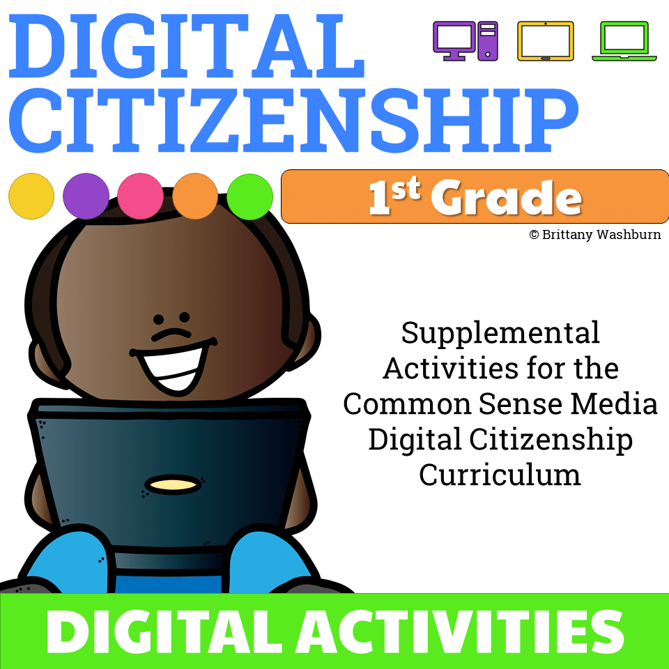1st Grade Digital Citizenship Activities Technology Curriculum
