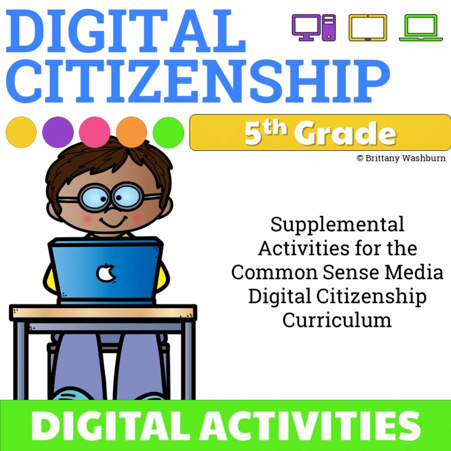 5th Grade Digital Citizenship Activities Technology Curriculum